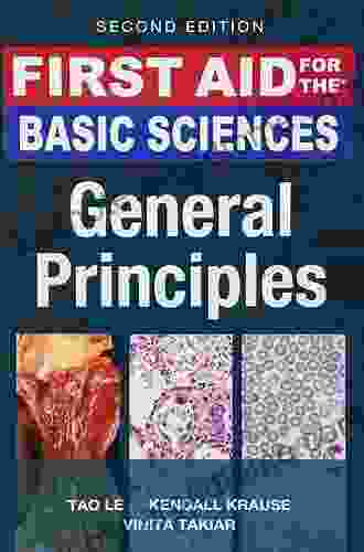 First Aid For The Basic Sciences General Principles Second Edition (First Aid Series)