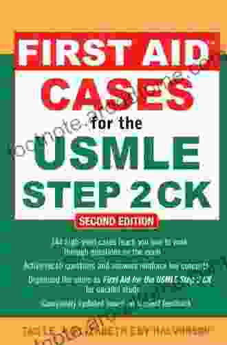 First Aid Q A For The USMLE Step 2 CK Second Edition (First Aid USMLE)