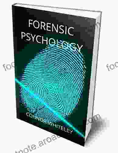 FORENSIC PSYCHOLOGY (An Introductory) Connor Whiteley