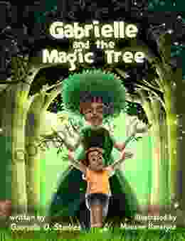 Gabrielle And The Magic Tree