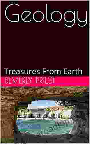 Geology: Treasures From Earth Eugene H Peterson