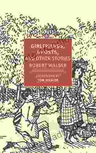 Girlfriends Ghosts And Other Stories (New York Review Books)