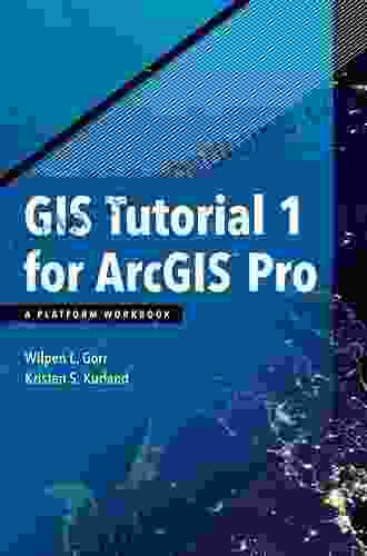 GIS Tutorial For ArcGIS Pro 2 6 (GIS Tutorials)