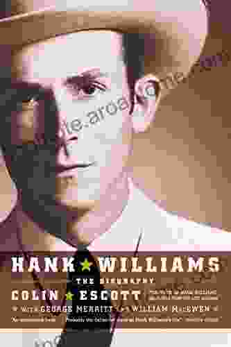 Hank Williams: The Biography Colin Escott