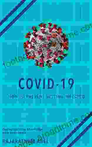 COVID 19: How To Prevent Getting Infected (Conceptualising Knowledge From Experience 3)