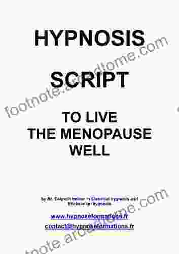 HYPNOSIS TO LIVE MENOPAUSE Jean Marie Delpech