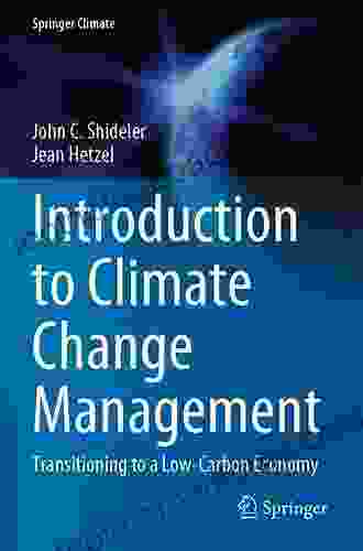 Introduction To Climate Change Management: Transitioning To A Low Carbon Economy (Springer Climate)