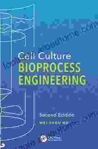 Cell Culture Bioprocess Engineering Second Edition