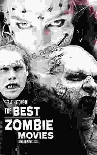 The Best Zombie Movies (Movie Monsters 2024 (Color))