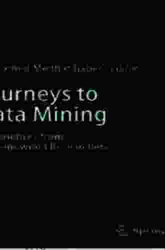 Journeys to Data Mining: Experiences from 15 Renowned Researchers