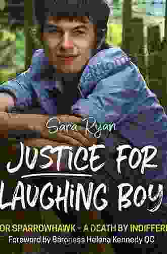 Justice For Laughing Boy: Connor Sparrowhawk A Death By Indifference