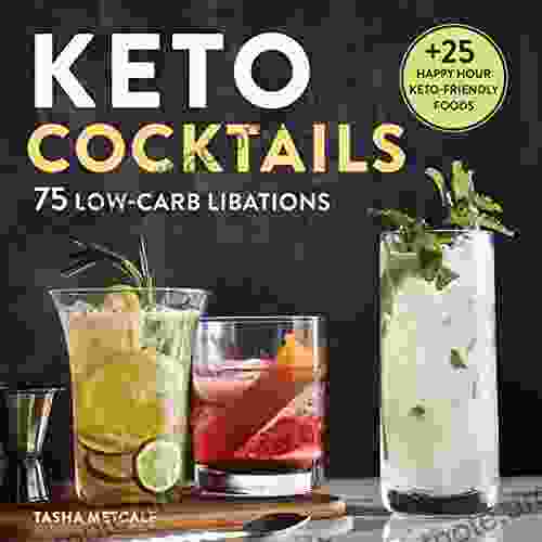 Keto Cocktails: Keto Diet Cookbook Cocktails