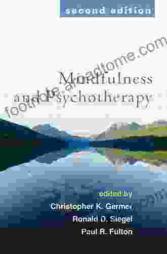 Mindfulness And Psychotherapy Second Edition