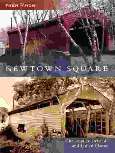 Newtown Square (Then And Now)