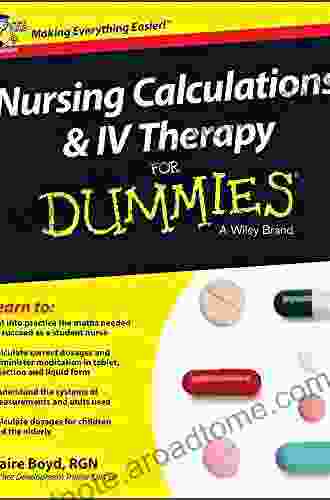 Nursing Calculations And IV Therapy For Dummies UK