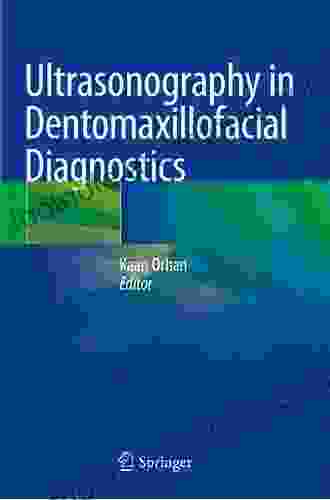 Ultrasonography in Dentomaxillofacial Diagnostics Roger Buis