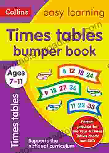 Times Tables Bumper Ages 7 11: Prepare For School With Easy Home Learning (Collins Easy Learning KS2)