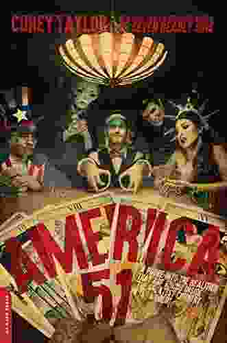 America 51: A Probe Into The Realities That Are Hiding Inside The Greatest Country In The World