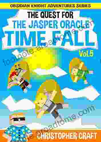 Quest For The Jasper Oracle : Time Fall