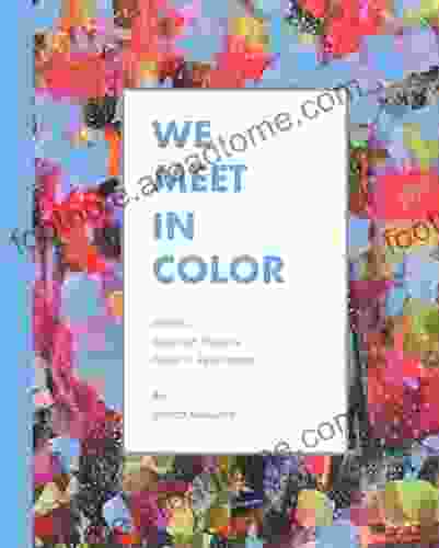 We Meet In Color Marta Nowicka