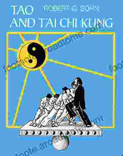 Tao And T Ai Chi Kung