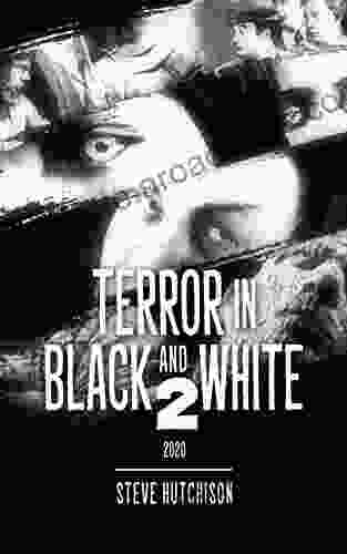 Terror In Black And White 2