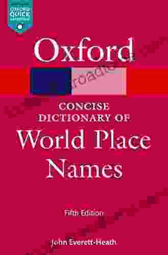 The Concise Dictionary Of World Place Names