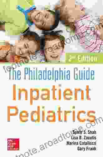 The Philadelphia Guide: Inpatient Pediatrics 2nd Edition