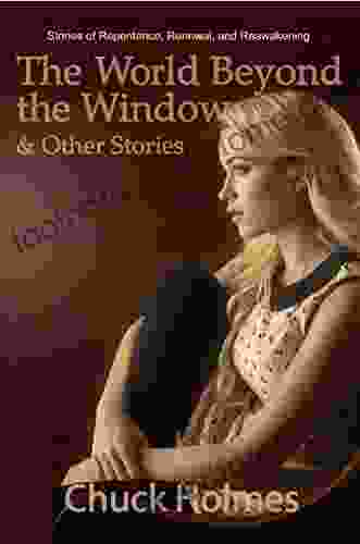 The World Beyond the Window: Other Stories