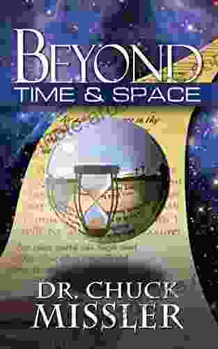 Beyond Time Space Chuck Missler