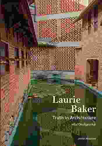 Laurie Baker: Truth in Architecture