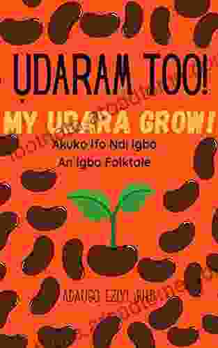 Udaram Too My Udara Grow (Igboversity Folktales)