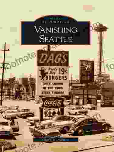 Vanishing Seattle Clark Humphrey