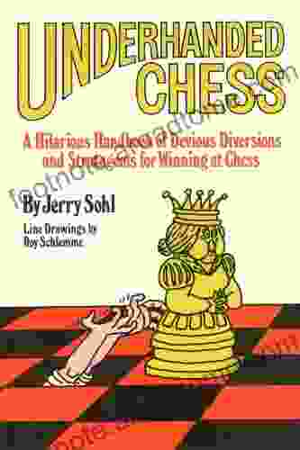 Underhanded Chess Jerry Sohl