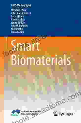 Smart Biomaterials (NIMS Monographs) Mitsuhiro Ebara