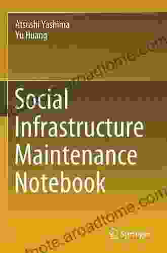 Social Infrastructure Maintenance Notebook Claudio Smuclovisky