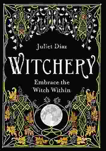 Witchery: Embrace the Witch Within