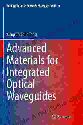 Advanced Materials For Integrated Optical Waveguides (Springer In Advanced Microelectronics 46)