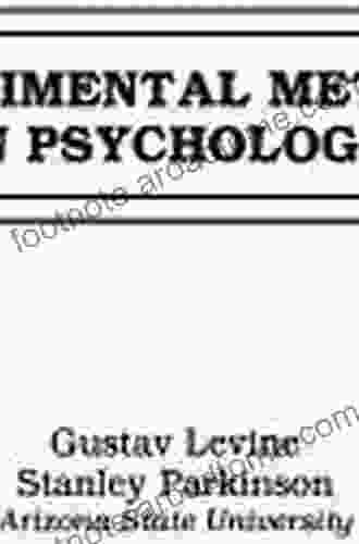 Experimental Methods In Psychology Gustav Levine