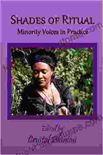 Shades Of Ritual: Minority Voices In Practice