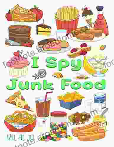 I Spy Junk Food: I Spy For Preschoolers Toddlers Kindergarten