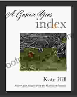 A Gascon Year: Index (A Gascon Year: Volumes 1 12 + Index)