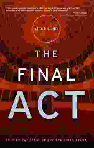 The Final Act Chuck Smith