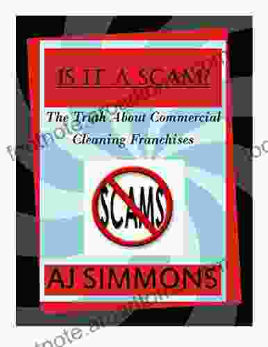 IS IT A SCAM?: The Truth About Commercial Cleaning Franchises