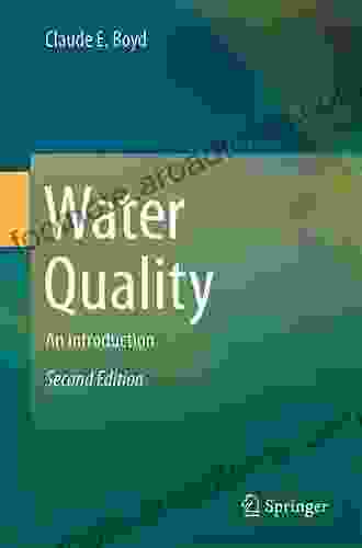 Water Quality: An Introduction Claude E Boyd