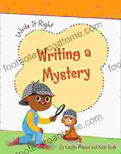 Writing A Mystery (Write It Right)